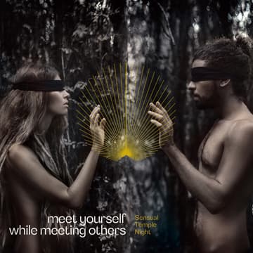 Cover Image for Sensual Temple Night -> ein Ort zum berühren und berührt werden
