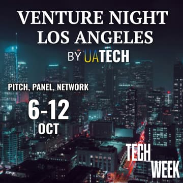Cover Image for UAtech Venture Night @ Los Angeles Tech Week (TENTATIVE DATE) – The Ultimate Startup & Investor Experience!