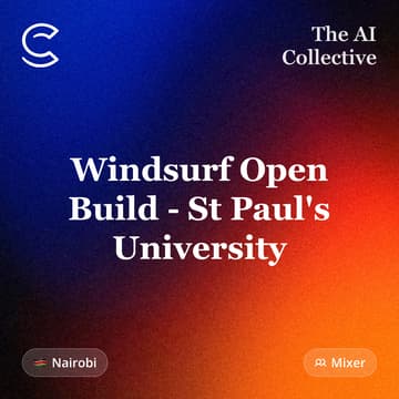 Cover Image for Windsurf Open Build - St Paul's University (w/ The AI Collective)