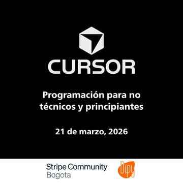 Cover Image for Cursor Workshop Bogota with Stripe: Programación para no técnicos y principiantes