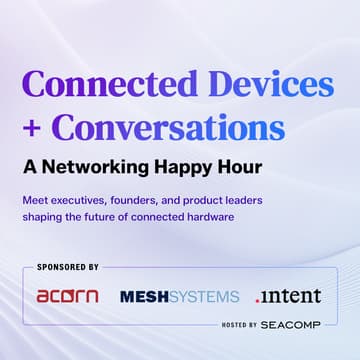 Cover Image for Connected Devices + Conversations: A Networking Happy Hour