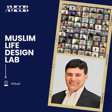 Cover Image for Muslim Life Design Lab (MLDL) – A Transformative Virtual Experience | Feb
