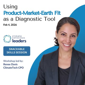Cover Image for Snackable Skills Session: Using Product–Market–Earth Fit as a Diagnostic Tool