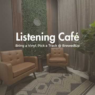 Cover Image for Listening Café: Bring a Vinyl, Pick a Track @ BrewedUp