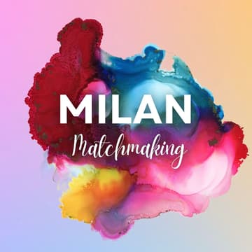 Cover Image for Milan Matchmaking