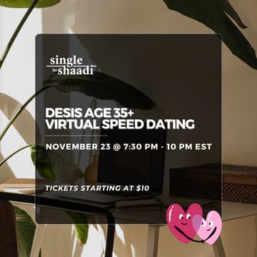Cover Image for Desis Age 35+ Virtual Speed Dating