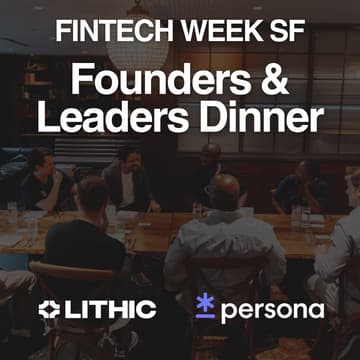Cover Image for SF Fintech Week dinner w/ Founders & Leaders