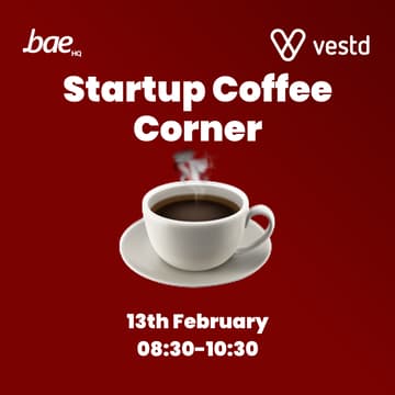 Cover Image for Startup Coffee Corner: Bae HQ x Vestd