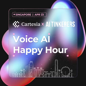 Cover Image for AIT x Cartesia: Happy Hours