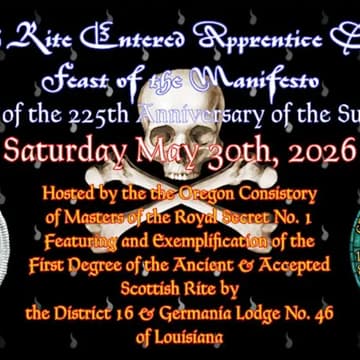 Cover Image for Traveling: Scottish Rite Entered Apprentice Degree & Feast of The Manifesto @ Portland Scottish Rite