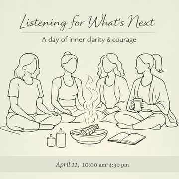 Cover Image for Listening for What's Next - A day of inner clarity and courage for women