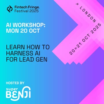 Cover Image for Fintech Fringe Festival - Growth Workshop - Learn how to harness AI for Lead Gen