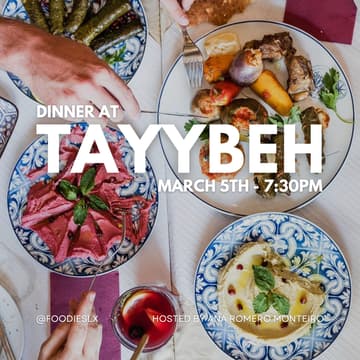 Cover Image for FoodiesLX Community Dinner at Tayybeh