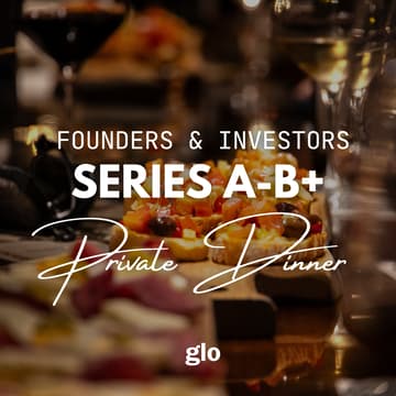 Cover Image for Founders & Investors: Series A-B+  Private Dinner