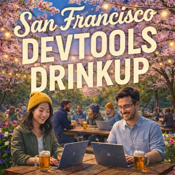 Cover Image for SF Devtools Drinkup