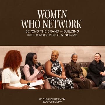 Cover Image for Women Who Network NYC: Beyond the Brand — Building Influence, Impact & Income (3/31)