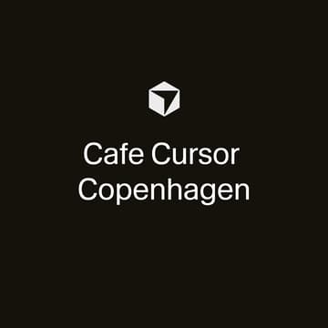 Cover Image for Cafe Cursor Copenhagen