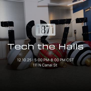 Cover Image for Tech The Halls 1871 Holiday Party