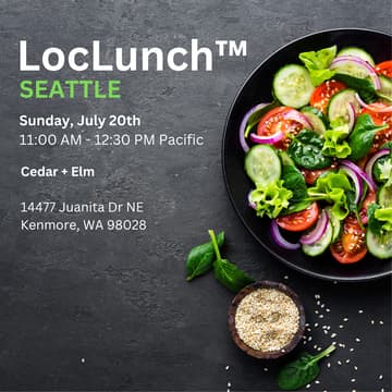 Cover Image for LocLunch™ Seattle - July 20th, 2025