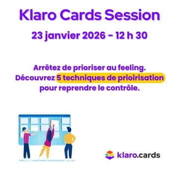 Cover Image for Klaro Cards Session #08 : la priorisation