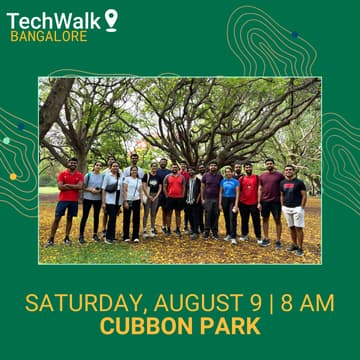 Cover Image for TechWalk | Bangalore August 9