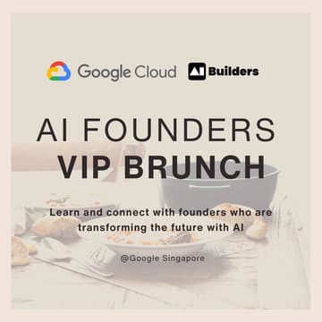 Foto de portada de AI Founders VIP Brunch @Google Singapore