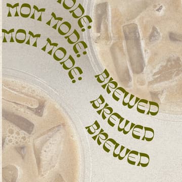 Cover Image for Mom Mode: Brewed
