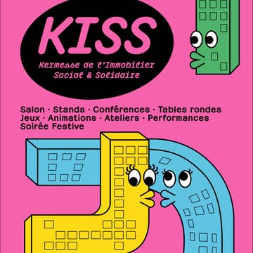 Cover Image for La KISS, la kermesse de l'immobilier social et solidaire - 2e édition [Paris]