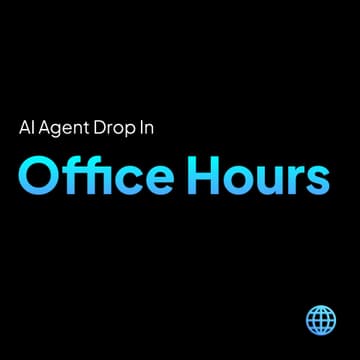 Cover Image for Drop In Office Hours for AI Agents