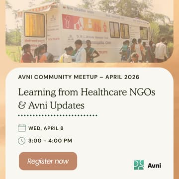 Cover Image for Avni Community Meetup (April 2026): Learning from Healthcare NGOs & Avni Platform Updates