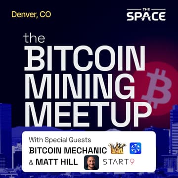 Cover Image for The Bitcoin Mining Meetup