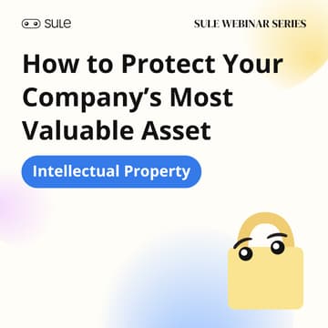 Cover Image for How to Protect Your Company’s Most Valuable Asset – Your IP