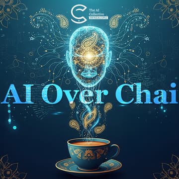 Cover Image for 🧠 The AI Collective Bengaluru | AI over Chai
