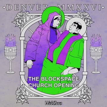 Cover Image for The Blockspace Church Opening Cocktails 🙏