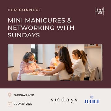 Cover Image for Her Connect - Mini Manicures & Networking with Sundays - NYC