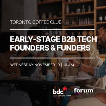 Cover Image for Toronto Coffee Club | Early-Stage B2B Tech Founders & Funders