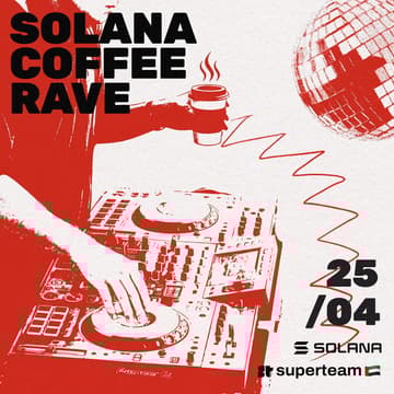 Cover Image for Solana Coffee Rave