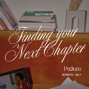 Cover Image for Mastermind 27: Finding your Next Chapter