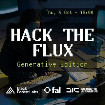 Cover Image for HACK THE FLUX: Generative Edition