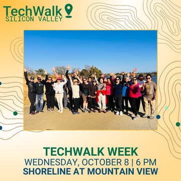 Cover Image for TechWalk Week | Silicon Valley, 10/8
