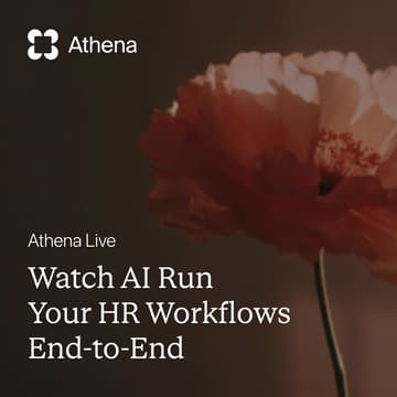 Cover Image for Athena Live: Watch AI Run Your HR Workflows End-to-End
