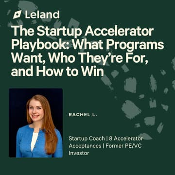 Cover Image for The Startup Accelerator Playbook: What Programs Want, Who They’re For, and How to Win