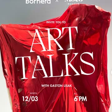 Cover Image for Borneta x Moco Museum Art Talks #6 with Gastón Lisak
