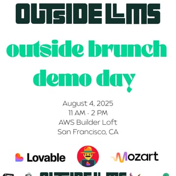 Cover Image for Outside LLMs Demo Day