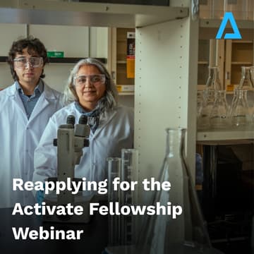 Cover Image for Reapplying for the Activate Fellowship