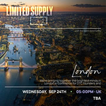 Cover Image for Limited Supply | London Meetup