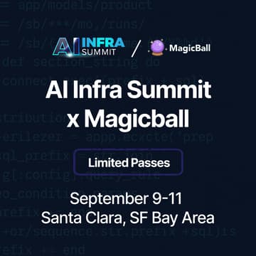 Cover Image for AI Infra Summit x Magicball, Santa Clara