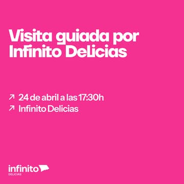 Cover Image for Visita guiada por Infinito Delicias