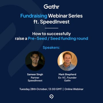 Cover Image for Gathr's Fundraising Webinar Masterclass ft. SpeedInvest