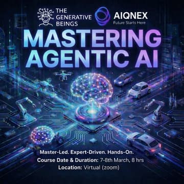 Cover Image for [Course] Mastering Agentic AI | AIQNEX x TGB